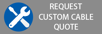 Request custom cable quote